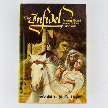 Georgia Elizabeth Taylor - The Infidel Hardcover Book BCE