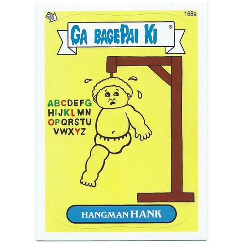 2013 Garbage Pail Kids Series 3 - #168a - Hangman Hank