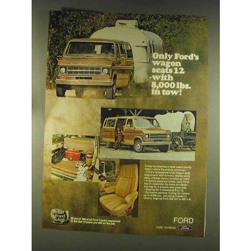 1976 Ford Club Wagon Ad - Seats 12 8,000 Lbs. In Tow