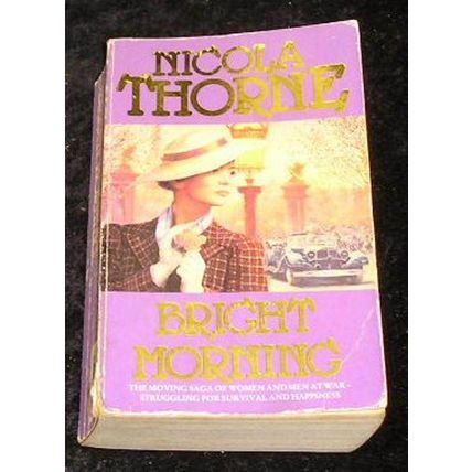 Bright Morning by Nicola Thorne