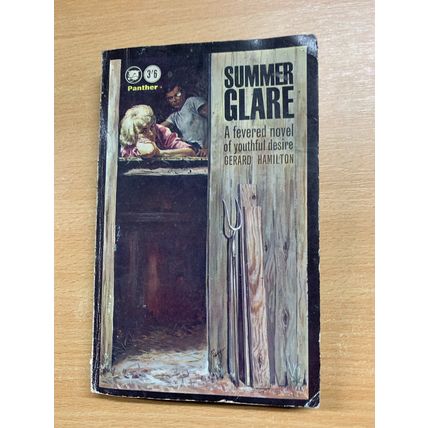 1964 GERARD HAMILTON "SUMMER GLARE" FICTION PAPERBACK BOOK (P2)