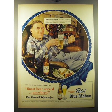 1950 Pabst Blue Ribbon Beer Ad - William Bendix - finest beer served..