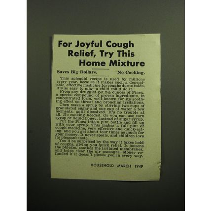 1949 Pinex Compound Ad - For Joyful cough relief, try this home mixture
