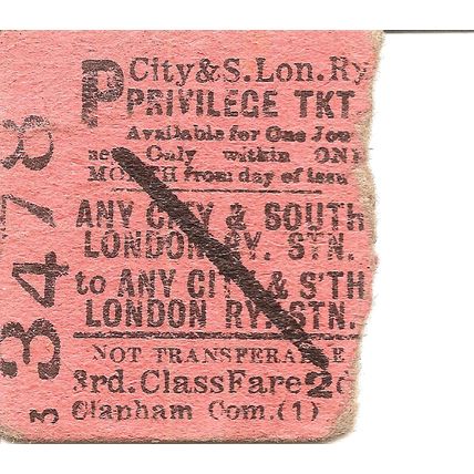 City & South London Railway Edmondson Ticket - Clapham Common to Any Station