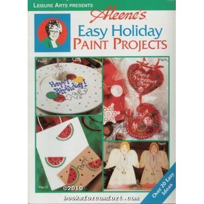 Leisure Arts Presents Aleenes Easy Holiday Paint Projects