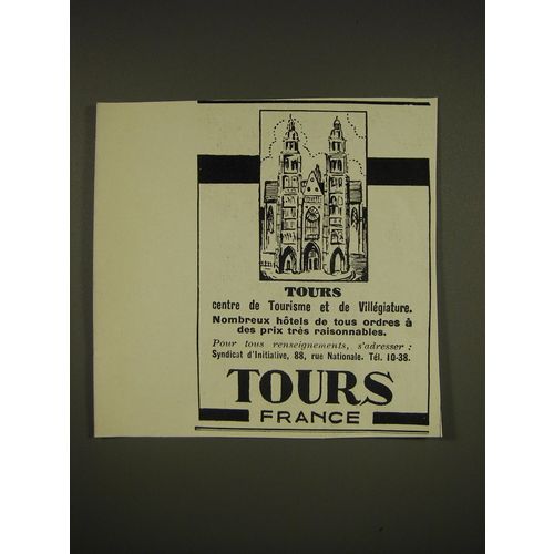 1932 Tours France tourism Ad - in French - Tours centre de Tourisme et de Villeg