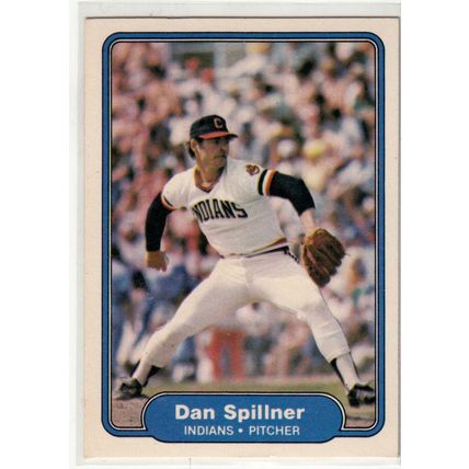 1982 Fleer baseball card 378 Dan Spillner– Cleveland Indians