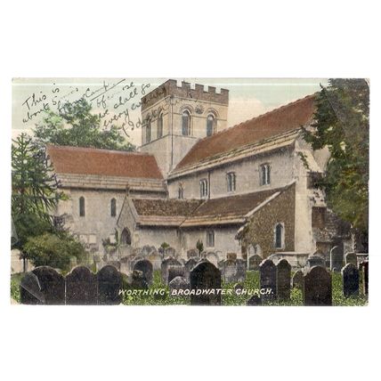 WORTHING, BROADWATER CHURCH, SUSSEX used antique postcard Dainty ser 1907 pm =