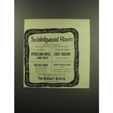 1949 The Waldorf-Astoria Ad - The Wedgwood Room: Peter Lind Hayes, Mary Healy