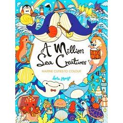A Million Creatures To Colour-A Million Sea Creatures