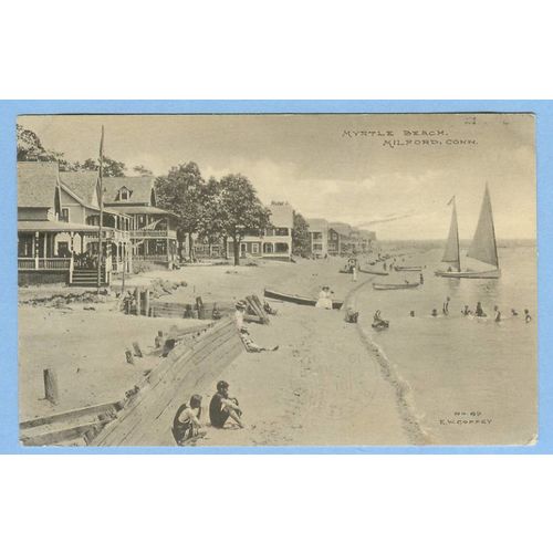 CT Milford Myrtle Beach Beach Scene w/Bathers and Sailboats and Rowboats~535