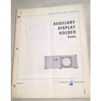 Hewlett Packard Auxiliary /Display Holder 8418A Operating Note