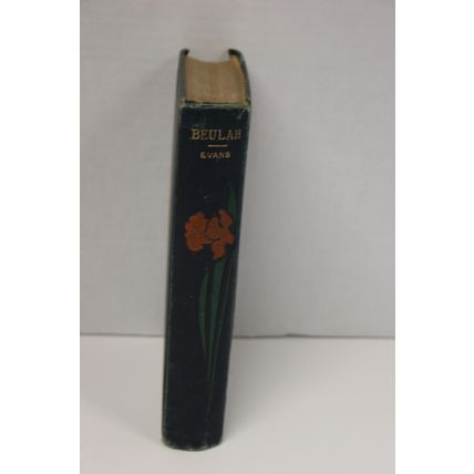 Beulah by Augusta J. Evans, Vintage hardcover, undated - circa 1859, 440 pages