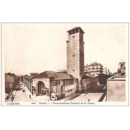 03 - Vichy - L'Etablissement Thermal de 2ème classe