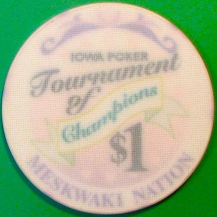 Mesquaki. $1 Casino Chip. Tama, IA. X93.