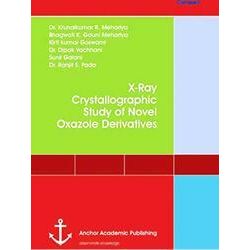 X-Ray Crystallographic Study of Novel Oxazole Derivatives