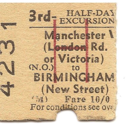 B.T.C. Edmondson Ticket - Manchester London Rd. or Victoria to Birmingham New St