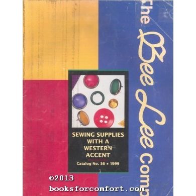Sewing Supplies with a Western Accent Catalog No 36 1999