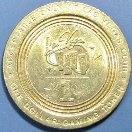 Las Vegas Club. $1 Casino Token. Las Vegas, NV. T17.