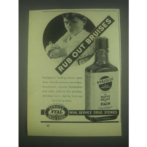 1932 Nyal Nyalgesic Ad - Rub Out Bruises