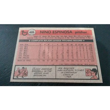 1981 Topps Card # 405 Nino Espinosa VG-Ex (4) Philadelphia Phillies