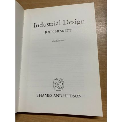 1984 JOHN HESKETT "INDUSTRIAL DESIGN" ILLUSTRATED PAPERBACK BOOK (P4)