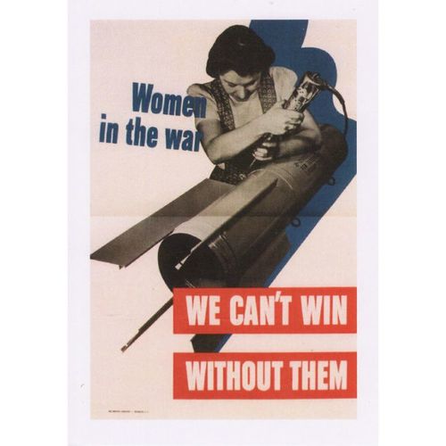 WW2 Poster Art Postcard Women in the War We Can't Win Without Them Bomb Work