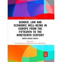 Gender And Well-Being Gender, Law And Economic Well-Being In Europe From The Fif