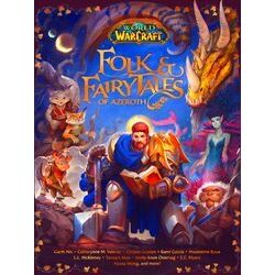 World Of Warcraft: Folk Fairy Tales Of Azeroth