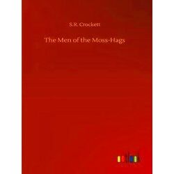 The Men of the Moss-Hags