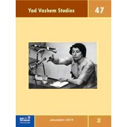 Yad Vashem Studies Vol. 47.2