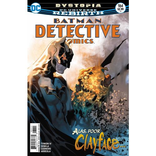 Detective Comics (1937) #964 "Dystopia" DC Comics CLAYFACE Batman