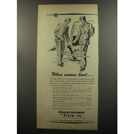 1953 Abercrombie & Fitch Ad - Safari Hunting Coat - When women hunt