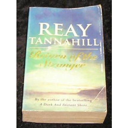 Return of the Stranger by Reay Tannahill (Paperback, 1996)
