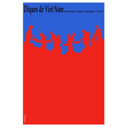 Movie Poster for cuban film DIQUES de Viet Nam.Dam.Home room art decoration