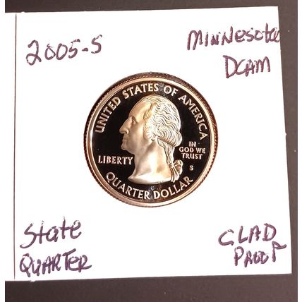 1- 2005 S ( CLAD PROOF/ DCAM ) MINNESOTA STATEHOOD QUARTER.