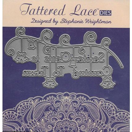 Tattered Lace. Santa Claus Is Coming To Town Die. Die Cutting Cardmaking Crafts