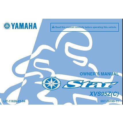 YAMAHA XVS95Z(C) STAR OWNERS MANUAL MOTORCYCLE 98 PAGES IN ENGLISH