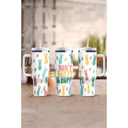 White DONT WORRY BE HOPPY Bunny Print Thermal Tumbler 40oz