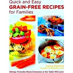 Quick And Easy Grain-Free Recipes For Families
