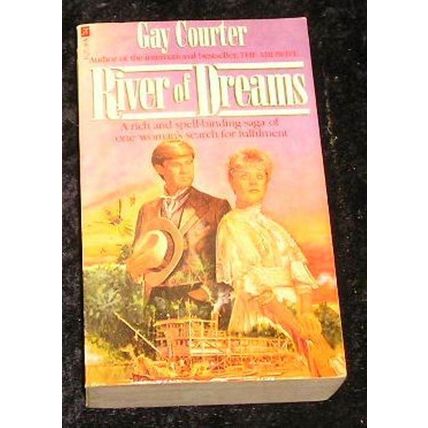 river of Dreams by Gay Courter