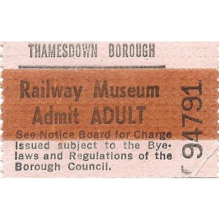 Thamesdown Borough Paper Roll Ticket - Railway Museum Swindon - Adult Admission