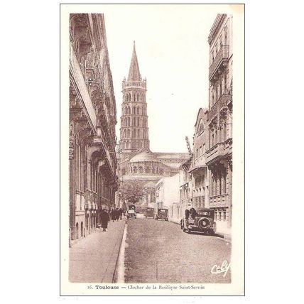 31 - TOULOUSE - Clocher de la Basilique Saint Sernin