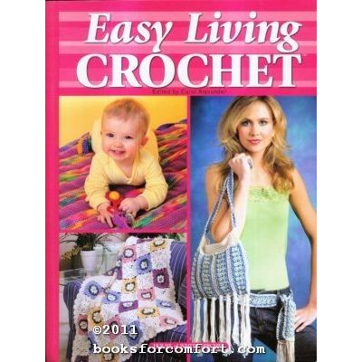 Easy Living Crochet