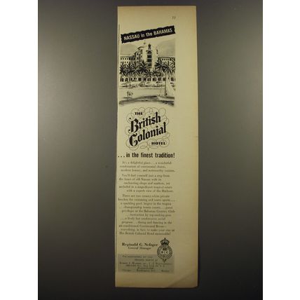 1954 The British Colonial Hotel Ad - Nassau in the Bahamas