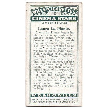 WILLS CIGARETTE CARD CINEMA STARS 2nd. SERIES 1928 No.12 LAURA LA PLANTE