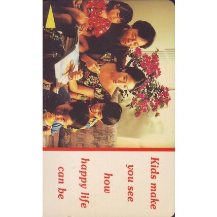 Kids Make You See How Happy Life Can Be S'pore $2 Telephone Card (Used)