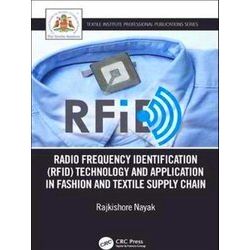 Textile Institute Professional Publications: Radio Frequency Identification (Rfi