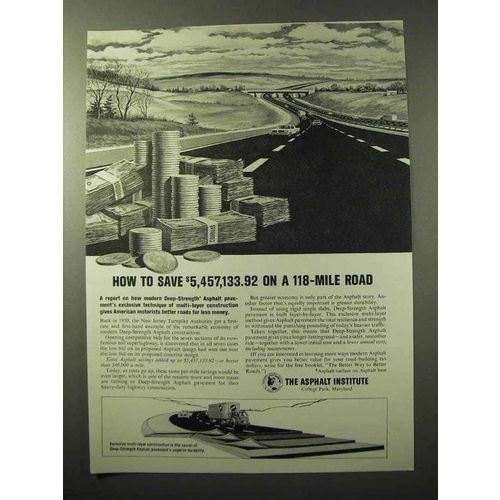 1964 The Asphalt Institute Ad - Save on a 118-Mile Road
