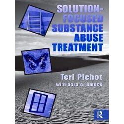 Solution-Focused Substance Abuse Treatment